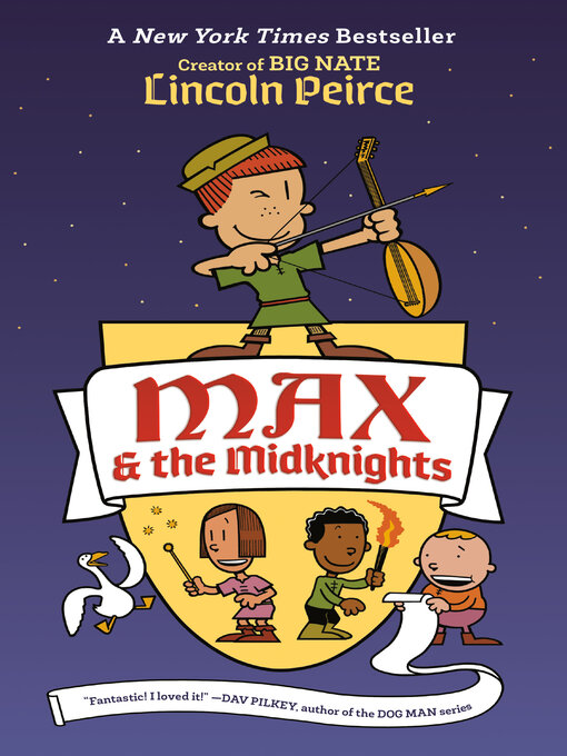 Lincoln Peirce创作的Max and the Midknights作品的详细信息 - 需进入等候名单